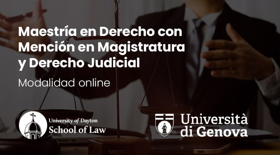 Maestría en Derecho con Mención en Magistratura y Derecho Judicial
